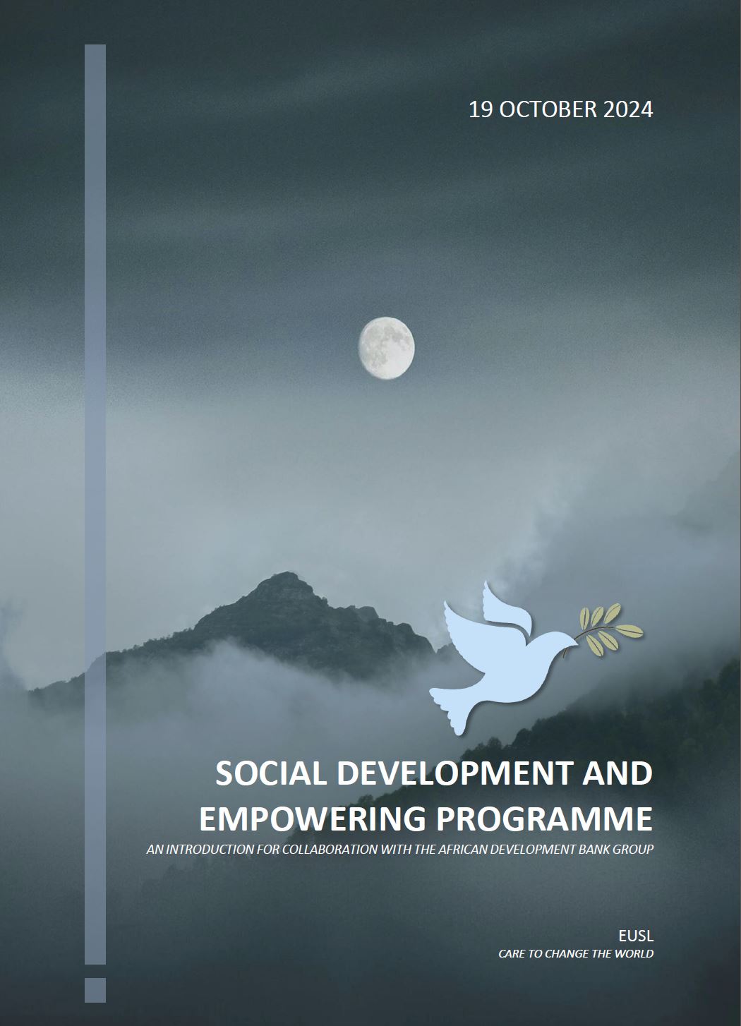 SOCIAL DEVELOPMENT AND  EMPOWERING PROGRAMME  AN INTRODUCTION FOR COLLABORATION WITH THE AFRICAN DEVELOPMENT BANK GROUP 