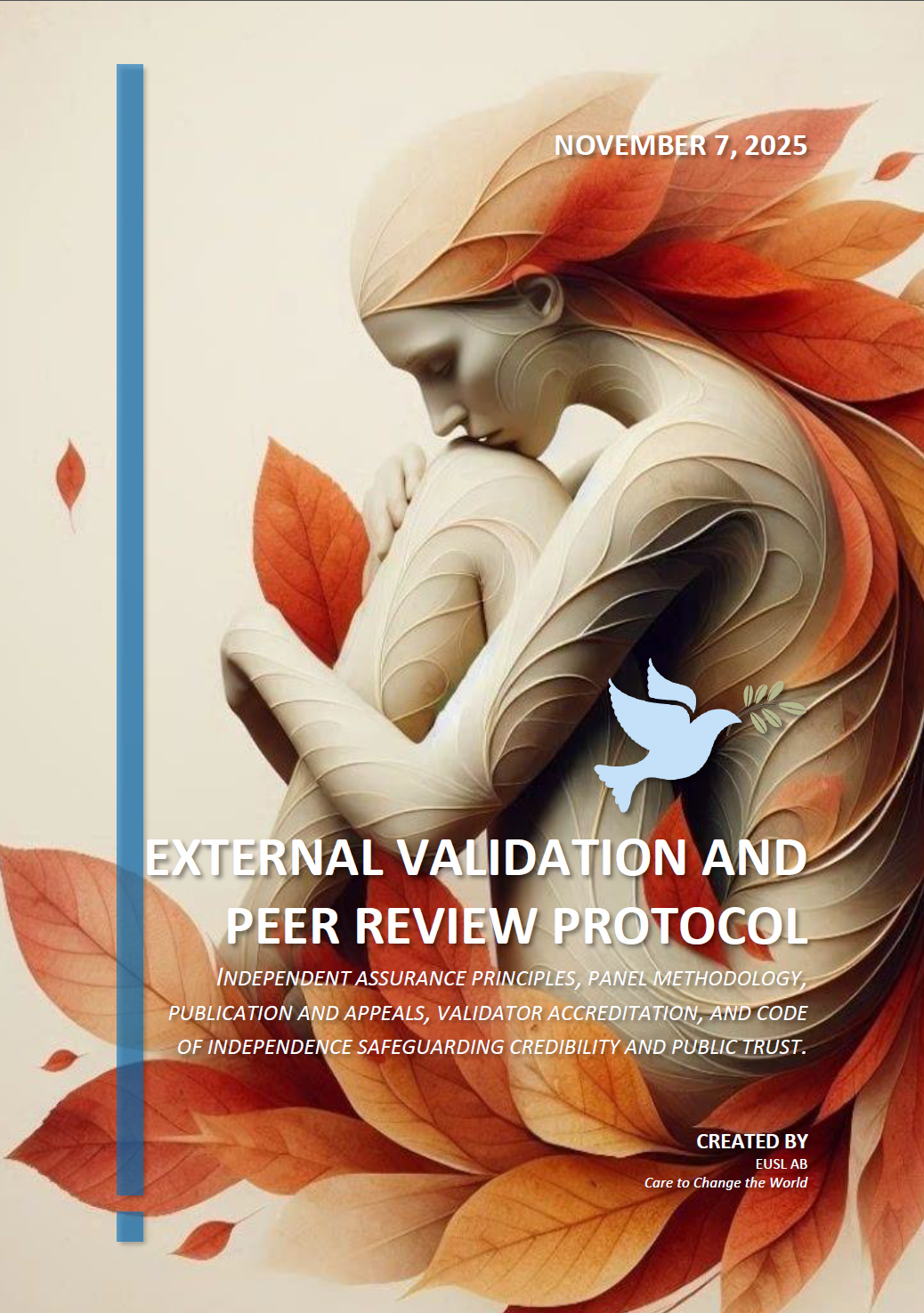External Validation and Peer Review Protocol PDF, defining independent assurance mechanisms, validator accreditation, and public disclosure standards.