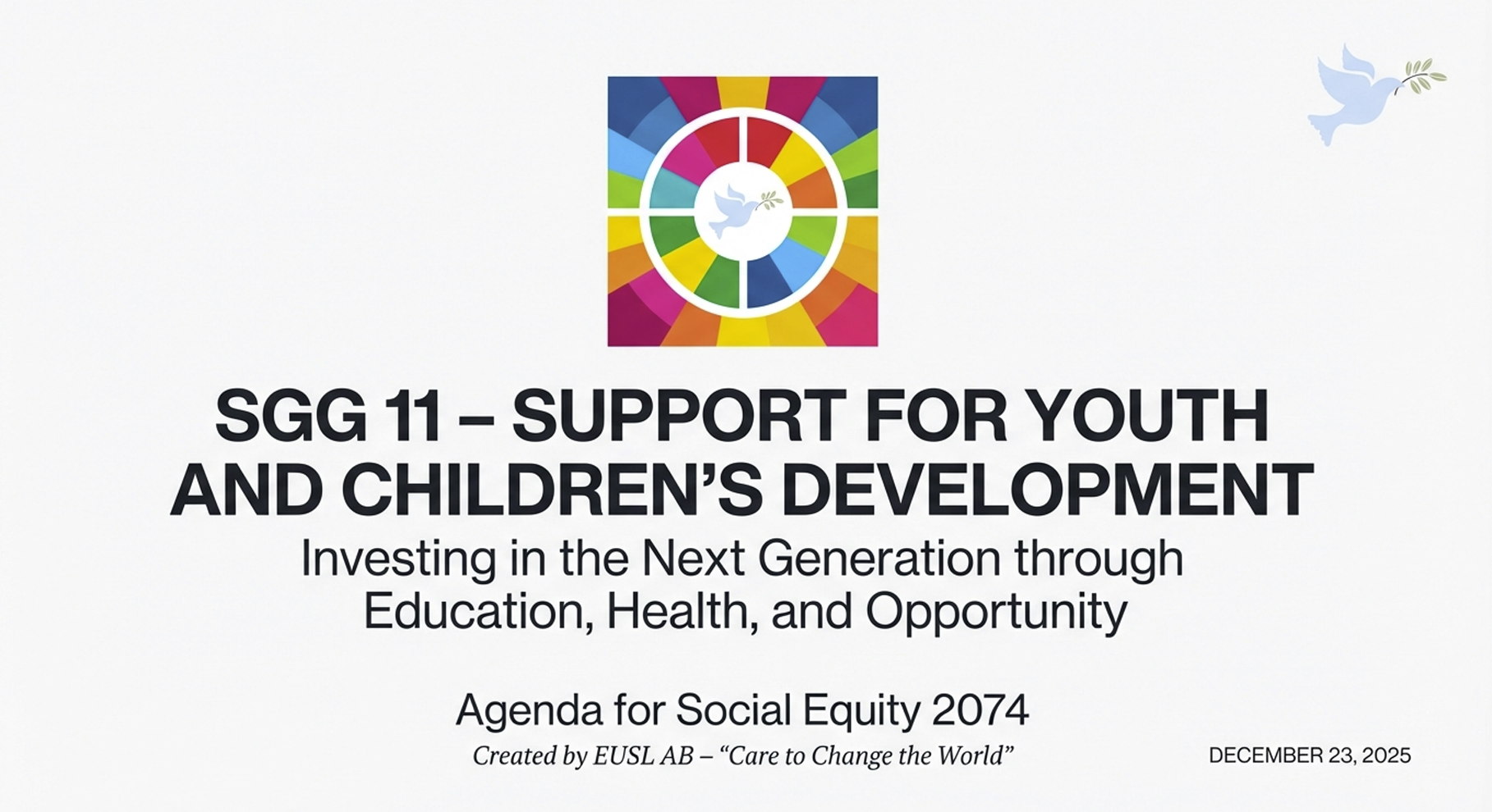 SGG 11 presentation highlighting support for children and youth as a foundation for intergenerational equity and future social resilience.