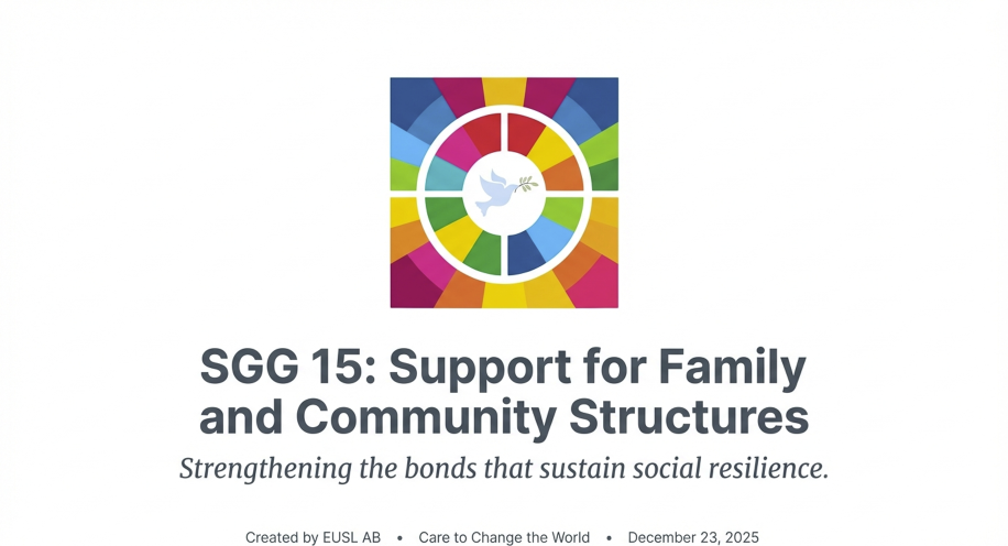 SGG 15 presentation describing support for family and community structures as essential social infrastructure for care and stability.