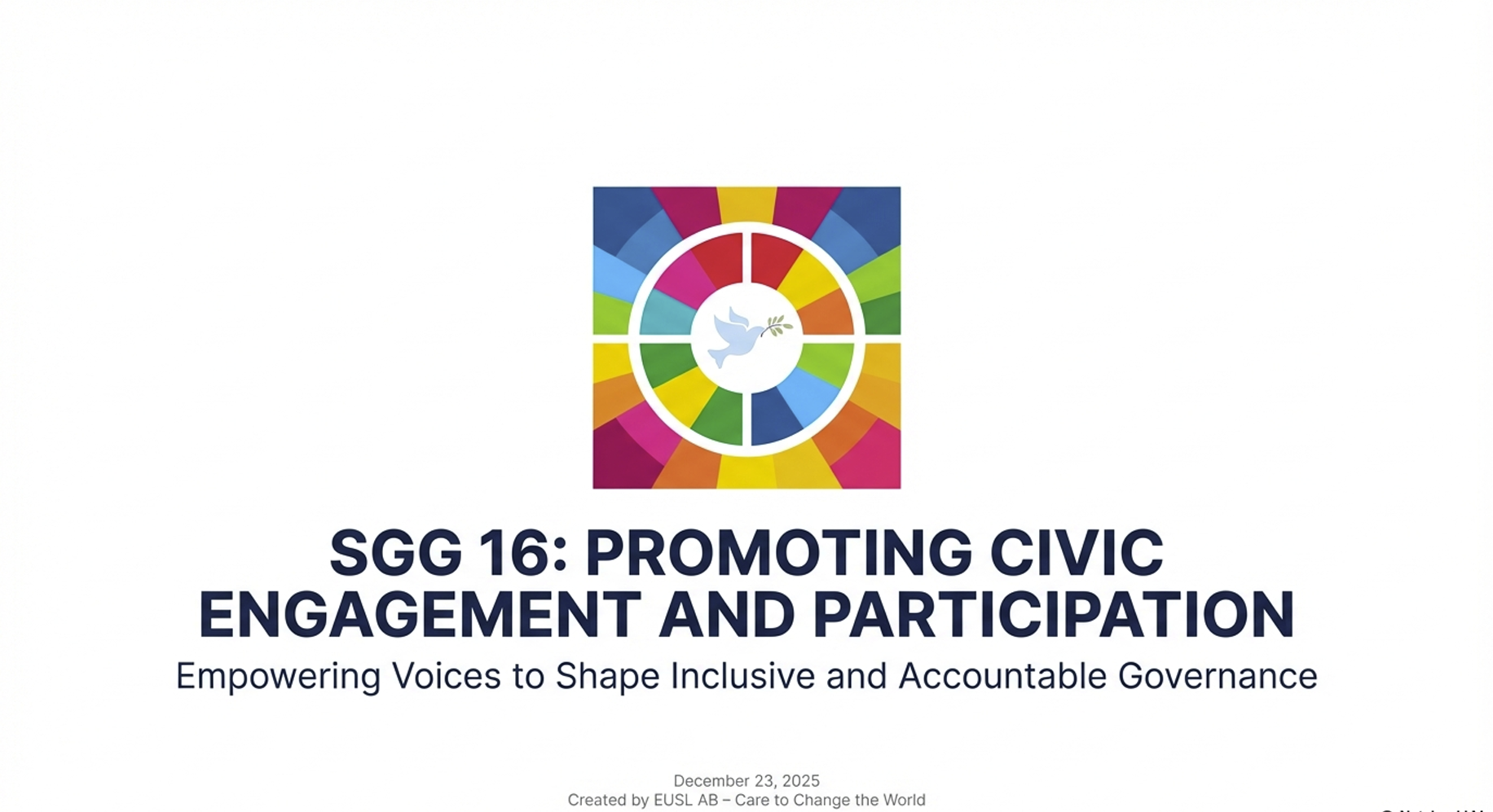 SGG 16 presentation outlining civic engagement and participation as foundations for democratic agency and institutional legitimacy.