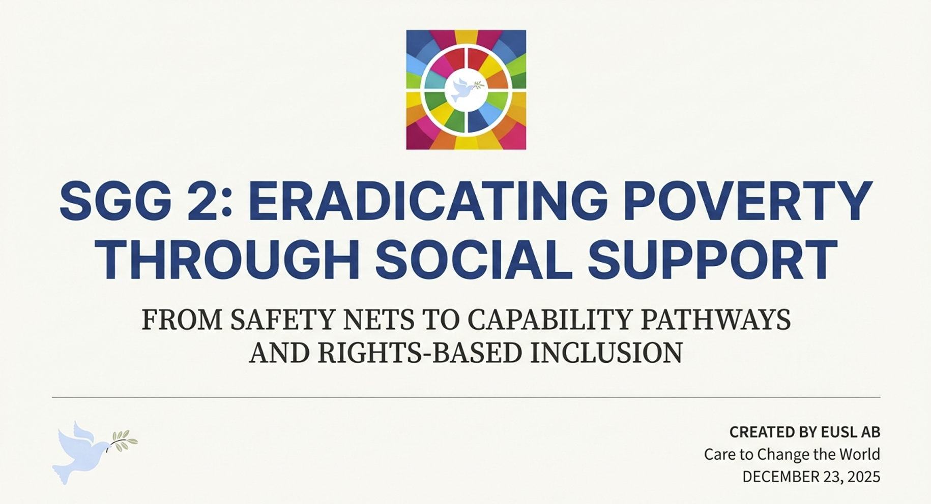 SGG 2 presentation describing poverty eradication through dignified social support systems that reduce vulnerability and enable social participation.