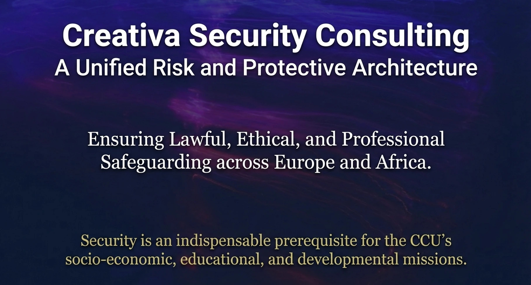 Creativa Security Consulting Presentation of framework and policies for domestic and international implementation